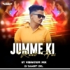 JUMME KI RAAT HAI (UT VIBRATION MIX) DJ SAMBIT DKL