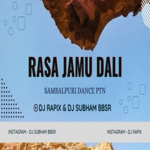 RASA JAMU DALI (SAMBALPURI VIRAL SONG DANCE PTN) DJ RAPIX X DJ SUBHAM BBSR.mp3