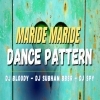 Maride Maride (Dance Pattern) DJ Bloody x DJ Subham BBSR x DJ SPY BBSR