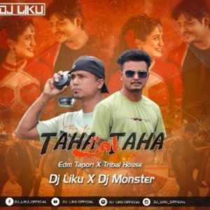 Lal Taha Taha 2.0 (Edm Tapori X Tribal House) Dj Liku Official X Dj Monster.mp3