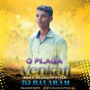 O PILAGA VENKATESH (EDM X BAMBAIYA STYLE) DJ BALRAM.mp3