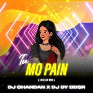 Tu Mo Pain (Circuit Mix) Dj Dy Bbsr X Dj Chandan.mp3