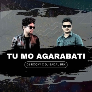 TU MO AGARABATI (CIRCUIT MIX) DJ ROCKY X DJ BADAL BRX.mp3