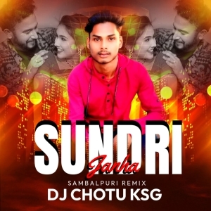 SUNDRI JANHA (DESI TADKA REMIX) DJ CHOTU KSG.mp3