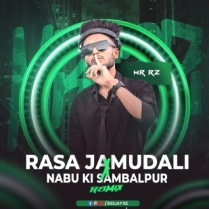 RASA JAMU DALI X NABU KI SAMBLPUR Mr RZ Remix.mp3