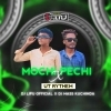 MOCHI PECHI X DESI BAJA MIX DJ LIPU OFFICIAL X DJ MASS KUCHINDA