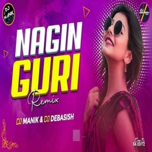 Hay Re Nagin Guri (Remix) DJ Manik 2025.mp3