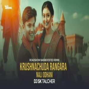 Tor Krusnachuda Rangara (Road Show Bass Boosted Remix) Dj Sk Talcher.mp3