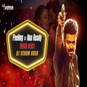 Peelings x Naa Ready (Bbsr Beat) Dj Venom Bbsr.mp3