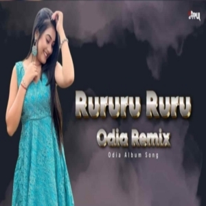 Rururu Ruru (Odia Old Classic Remix Song) Dj Papul.mp3