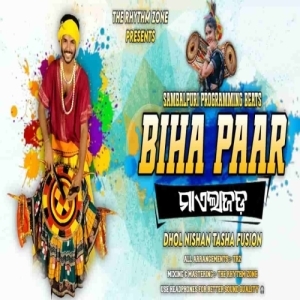 Biha Paar Dhulia Bajaj Maelajada Sambalpuri Fusion.mp3