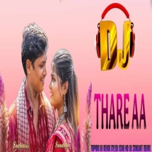 Thare Aa (Tapori Dance Mix) Dj Ishu Nd Dj Srikant.mp3