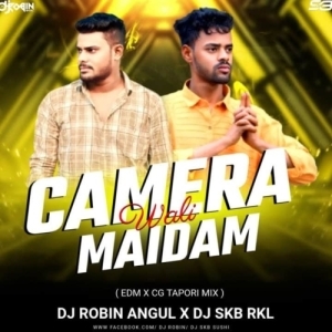 Camera Wali Maidam (Edm X Cg Tapori Mix) Dj Robin Angul X Dj Skb.mp3