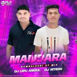 LAL MANDARA (SAMBALPURI UT MIX) DJ LIPU ANGUL X DJ RITESH.mp3