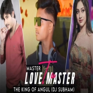 LOVE MASTER (HYBRID MIX) DJ SUBHAM ANGUL.mp3