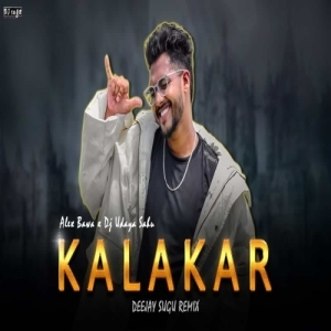 Kalakar Alex Bawa x Dj Udaya Sahu (Edm x Tapori) Deejay Sugu.mp3