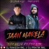 JAAN MARELA (NAGPURI MIX) DJ PRATIK X DJ RAKESH RKL