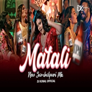 Matali (New Sambalpuri Original Mix) DJ Kunal Official.mp3