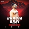 Bhauja Rani (Cg Dance Mix) Dj Titu Gm