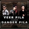 VEER PILA AME DANGER PILA (TAPORI EDM MIX) DJ ROCKY X DJ SANDIP X DJ ADI PROFESSIONAL