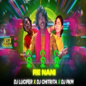 CHHI CHHI RE NANI (CIRCUIT MIX) DJ LUCIFER X DJ PKM X DJ CHITRITA.mp3