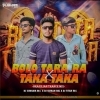 BOLO TARA RA X TAKA TAKA BRAZILIAN (TRANCE MIX) DJ SUBHAM BLS X DJ TITAN X DJ SUMAN