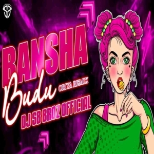 Bansha Budu (Oriya Remix) DJ SB BroZ Official.mp3