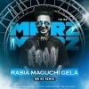 RASIA MAGUCHI GELA ODIA DJ MR RZ REMIX