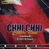 Chhi Chhi Re Nani Chhi (Tribal House Mix) Dj Liku X Dj Ganesh