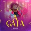 A Gaja (Sambalpuri Remix) Dj Cks Exclusive