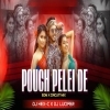 Pouch Pelei De (Odia Edm X Circuit) Dj Lucifer Ft Dj Hex C