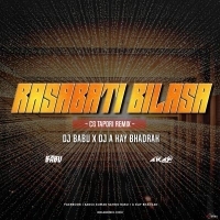 Rasabati Bilasa (Cg Tapori Remix) DJ Babu Angul X DJ A Kay Bhadrak.mp3